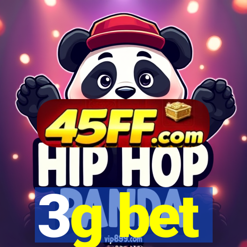 3g bet